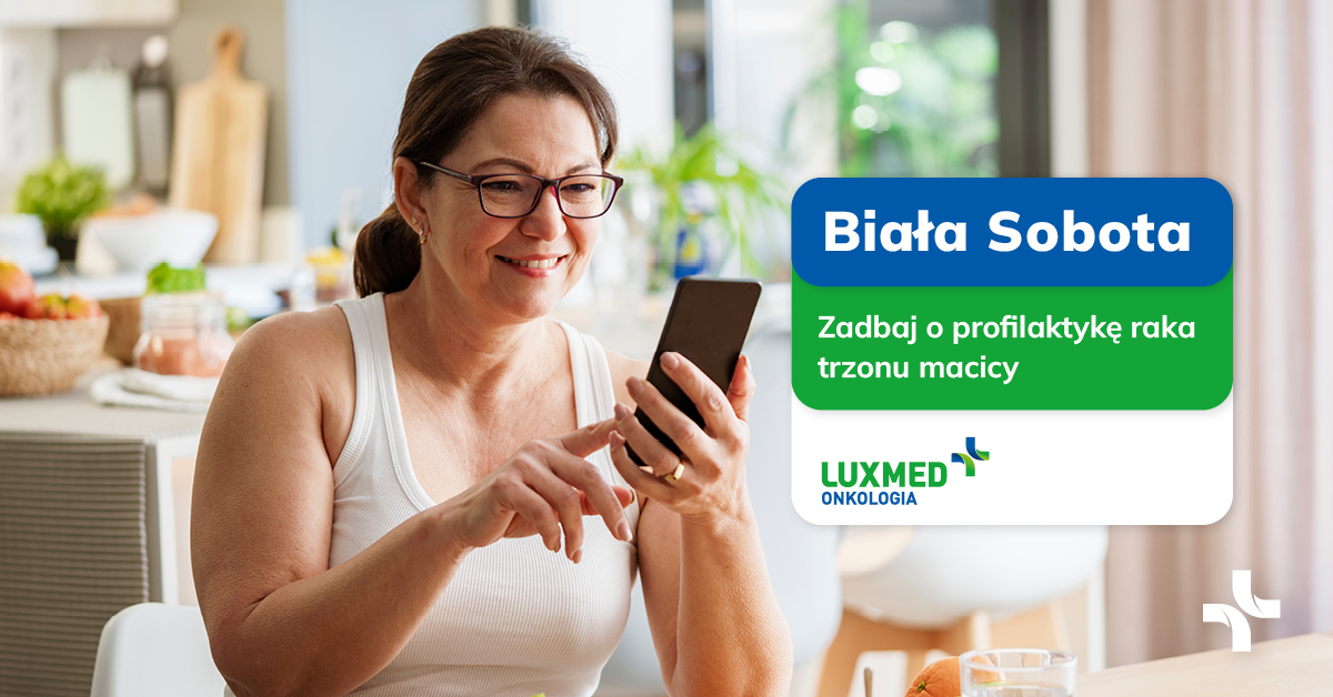 Najpierw badanie potem urlop! Biała Sobota dedykowana profilaktyce raka trzonu macicy