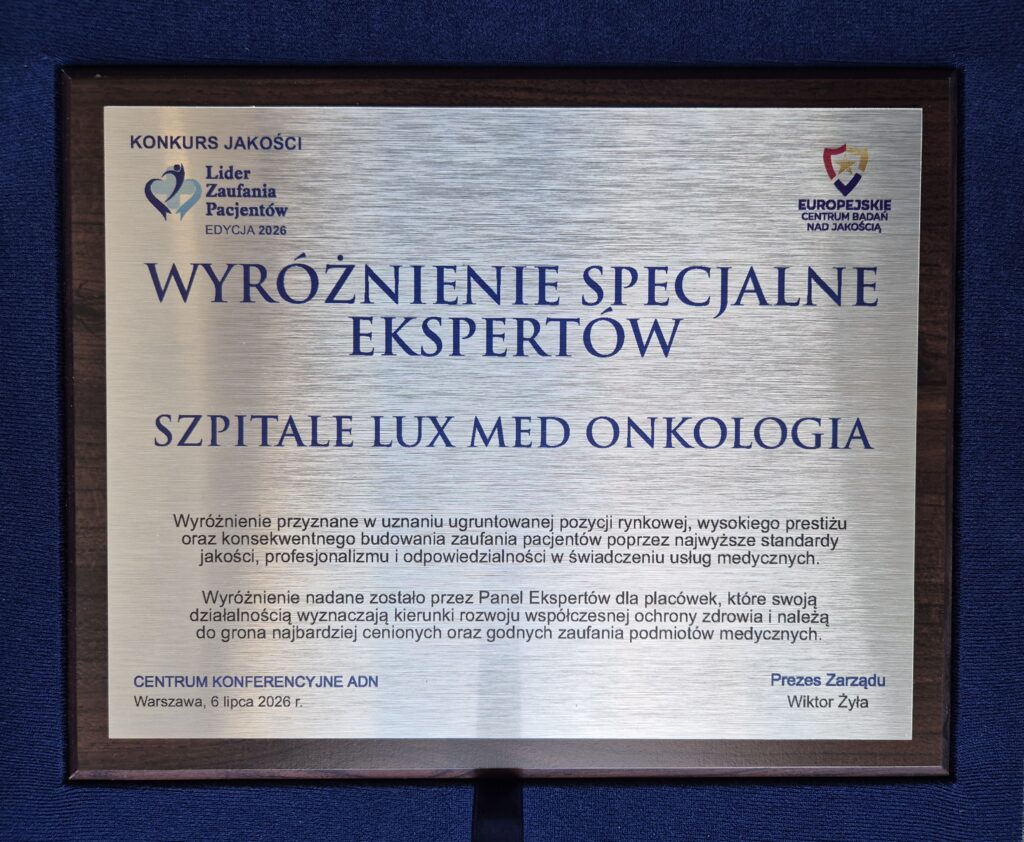 LUX MED Onkologia ze znakiem jakości Lider Zaufania Pacjentów, Złotym Laurem za obsługę Pacjenta oraz wyróżnieniem specjalnym ekspertów LUX MED Onkologia ze znakiem jakości Lider Zaufania Pacjentów, Złotym Laurem za obsługę Pacjenta oraz wyróżnieniem specjalnym ekspertów